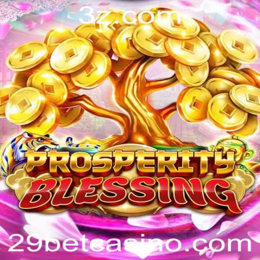 Explorando ProsperityBlessing: O Novo Horizonte dos Jogos Online